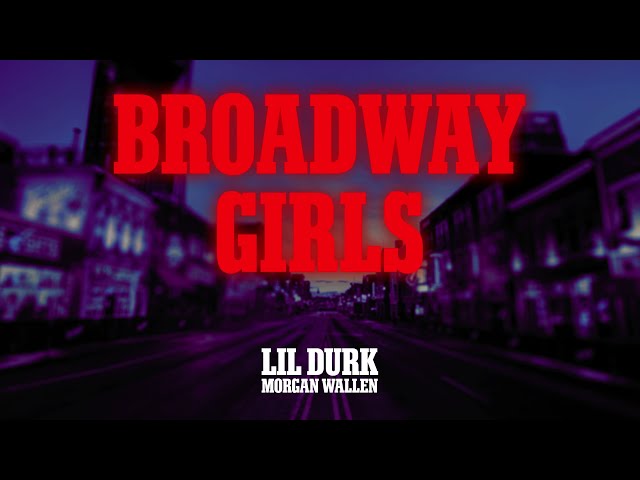 Lil Durk - Broadway Girls