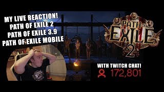 SPAZZING OUT... REACTING to Path of Exile 2 the 4.0 Expansion and 3.9 AND MOBILE REVEAL!