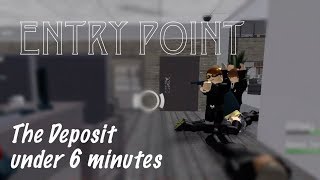 The Deposit Loud Under 6 Minutes | Entry Point