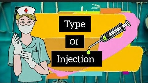 💉Type of injection| Intravenous(IV) | Intramuscular(IM) | subcutaneous( SC) | Intradermal |Animation