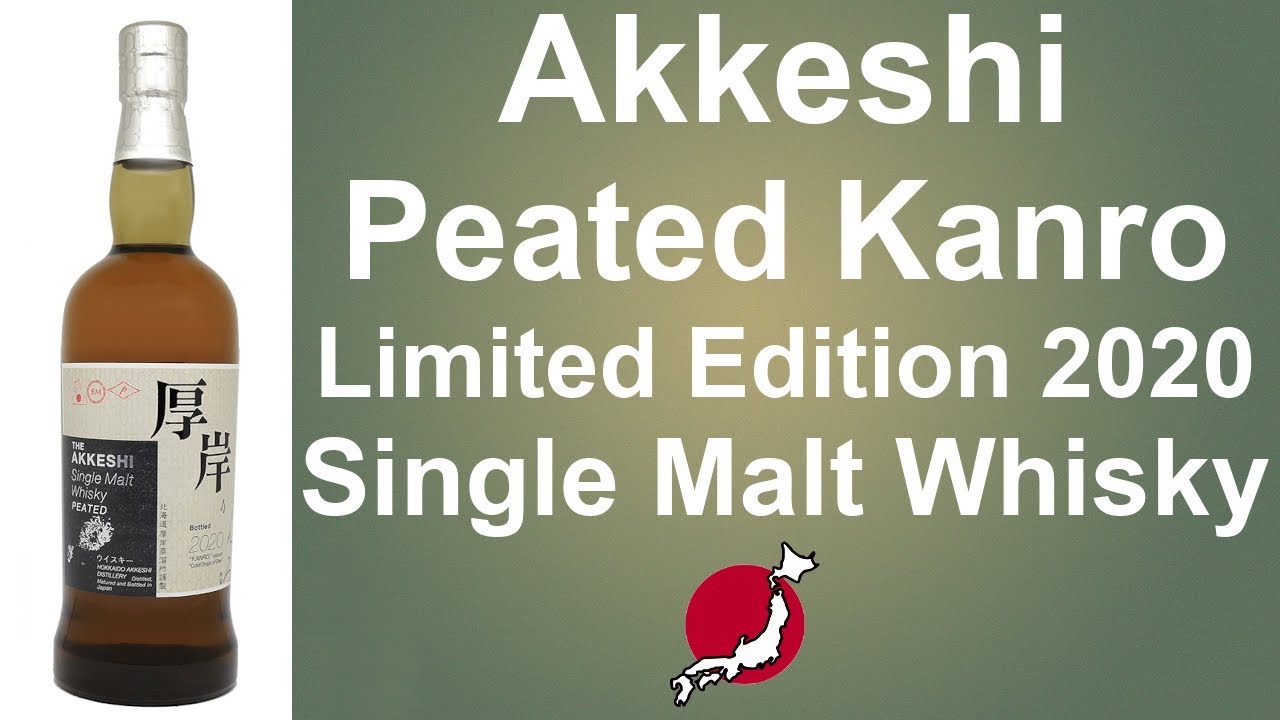 Akkeshi Peated Kanro Limited Edition 2020 Single Malt Japanese