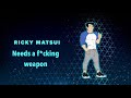 Ricky matsui needs a weapon  d20 the unsleeping city 2 spoilers