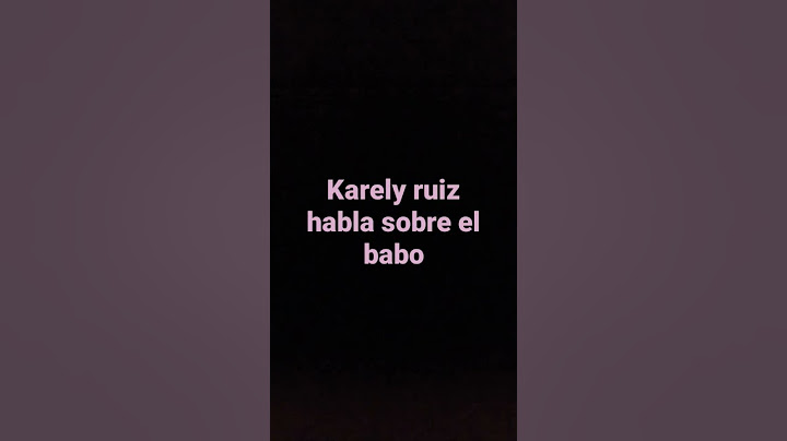 KARELY y babo