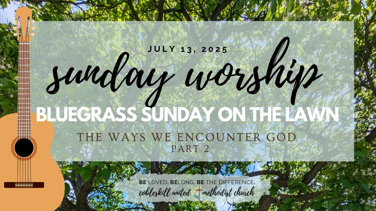 Live Worship Sunday July 13th, 2025