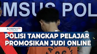Polisi Tangkap Pelajar Promosikan Judi Online