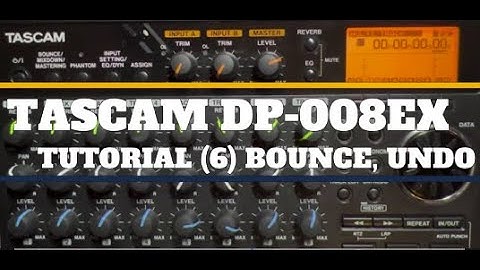 Tascam DP-008EX Tutorial (6) Bounce, Undo/Redo, History
