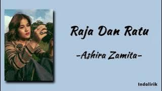 Ashira Zamita - Raja Dan Ratu | Lirik Lagu
