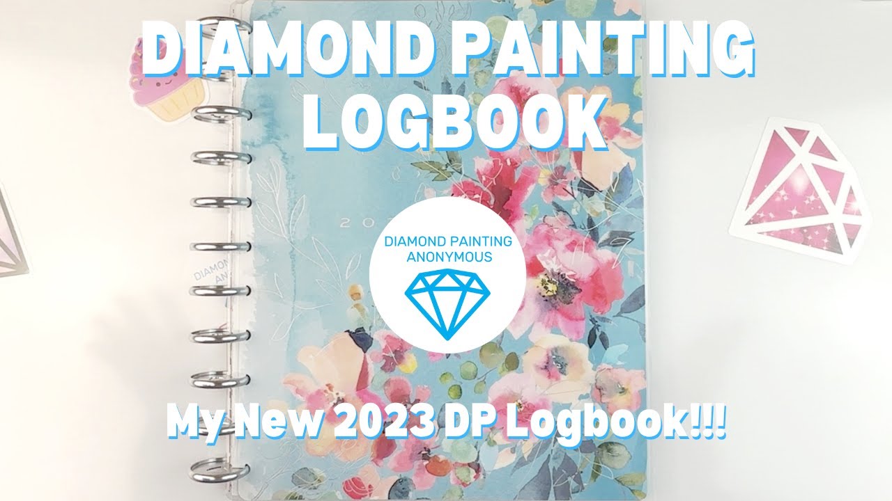 Diamond Painting Logbook  My New 2023 DP Logbook!!! 