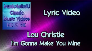 Lou Christie - I'm Gonna Make You Mine (Buddah Vinyl Lyric Video)