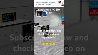 Breaking A Pc Sim Map