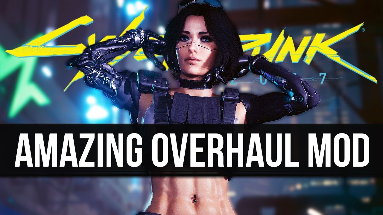 Top 10 Mind-Blowing Mods for Cyberpunk 2077: Unleash Insane Features —  Eightify