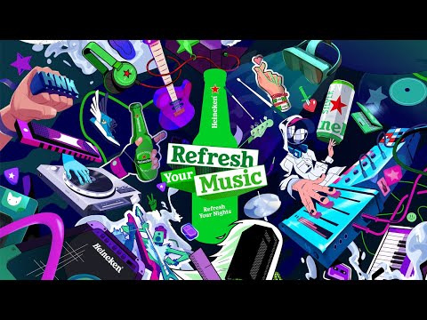Heineken | Refresh Your Music, Refresh Your Nights