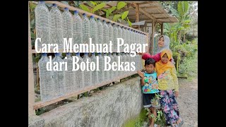 Cara membuat pagar dari botol bekas