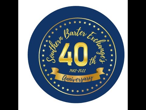 Southern Barter Exchange 40th Anniversary Video