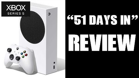 Xbox Series S Review: Perfect For Gamers Who Play Titles Like DayZ, Pubg & BF1 On A 1080p 60fps TVs