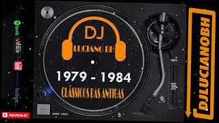 Clássicos das Antigas1979   1984 Freestayle Dj Luciano BH