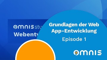 Hello World: Episode 1 der Reihe Grundlagen der Web App-Entwicklung mit Omnis Studio