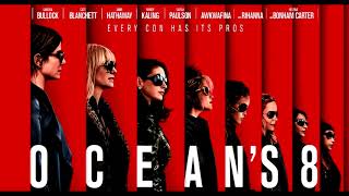 Ocean&#39;s 8 Soundtrack: Eamon - You And Only You