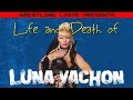 The Life and Death of Luna Vachon