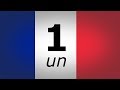 🇫🇷 French NUMBERS 1️⃣ - 🔟 (Les NOMBRES en Français 1-10) 🇫🇷