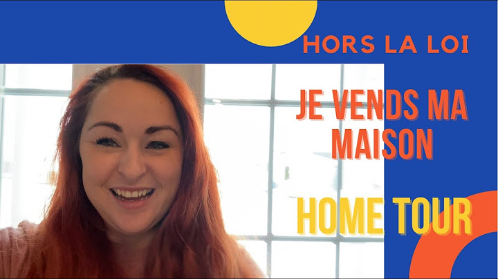 HORS LA LOI, JE VENDS MA MAISON ET HOME TOUR // 26 AU 2 FÉVRIER 2021