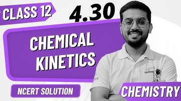 Q 4.30 : The rate of a reaction quadruples when the temperature changes from 293 K to 313 K...