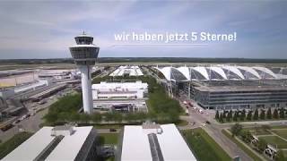 München ist der erste 5-Sterne-Flughafen in Europa!