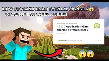 How to fix aborted by Fatal signal 6 error in sodium, zalith launcher 2025