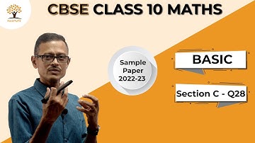 Question 28 | Section C | Linear Equations | CBSE Class 10 2022-23 Sample Paper | Maths Basic