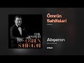Emil Afrasiyab — Abşeron (Rəsmi Audio)
