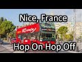 Nice france  hop on hop off bus tour  4k