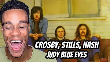 FIRST TIME HEARING | Crosby, Stills & Nash - Suite: Judy Blue Eyes