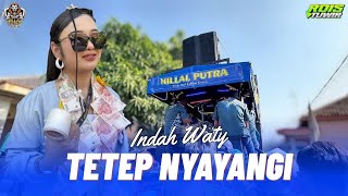 TETEP NYAYANGI • INDAH WATY | HILLAL PUTRA | Parean Bulak Blok Kaligawe - Kandanghaur IM.