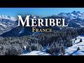Méribel Ski Resort 3 Valleys Best Base Full Guide