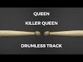 Queen - Killer Queen (drumless)