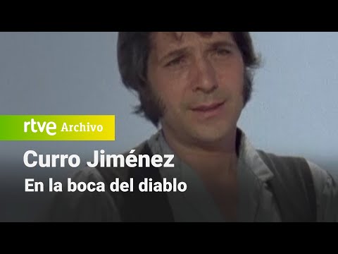 Curro Jiménez: Capítulo 19 - En la boca del diablo | RTVE Archivo