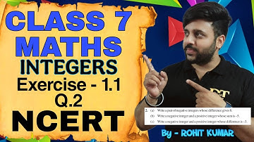 Class 7 Maths | Exercise 1.1 Q.2 | Chapter 1 | Integers | NCERT CBSE | Dear topper Junior Rohit sir
