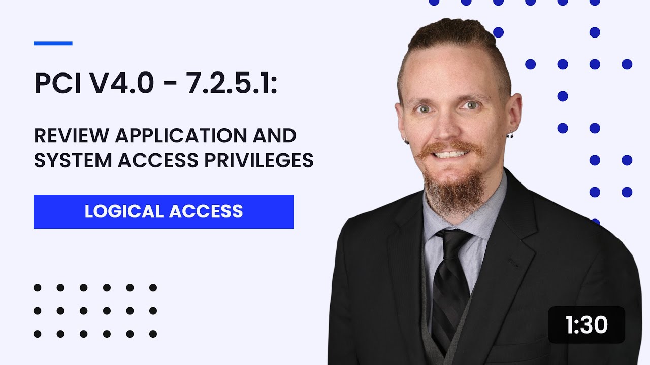 PCI v4.0 - 7.2.5.1: Review Application and System Access Privileges ...