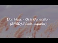 Lion heart  girls generation snsd   sub espaol