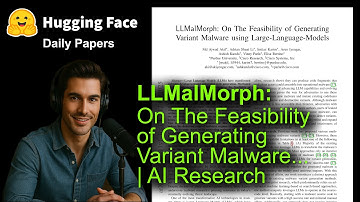 LLMalMorph: On The Feasibility of Generating Variant Malware... | AI Research