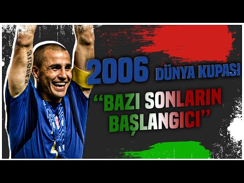 2006 Dünya Kupası : Bazı Sonların Başlangıcı