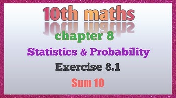 10th Maths Chapter 8 In Tamil/Statistics And Probability In Tamil/Exercise 8.1 Sum 10 In Tamil