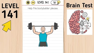 Brain Test Level 141 Help This Bodybuilder Please.
