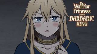 He Finally Won Her Over The Warrior Princess And The Barbaric King