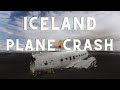 Iceland Plane Crash // Wreckage on Black Beach