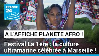 A l'Affiche Planète Afro : le Festival La 1ère célébre la culture ultramarine à Marseille