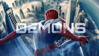 SPIDER-MAN | DEMONS - IMAGINE DRAGONS........