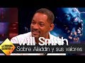 Will Smith, sobre 'Aladdin': "Me encanta poder trasmitir valores tan bonitos" - El Hormiguero 3.0