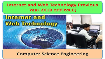 Internet and Web Technology Previous Year 2018 Question Answer || IWT || CSE