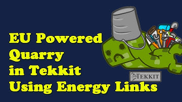 EU Powered Quarry in Tekkit - Energy Link